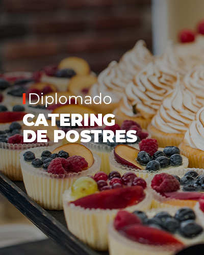 Diplomado Catering de Postres